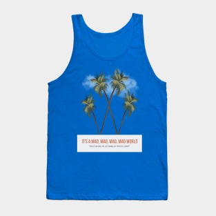 It's a Mad, Mad, Mad, Mad World - Alternative Movie Poster Tank Top